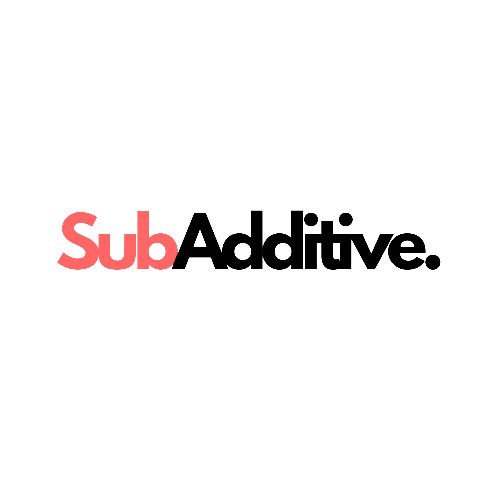 SubAdditive